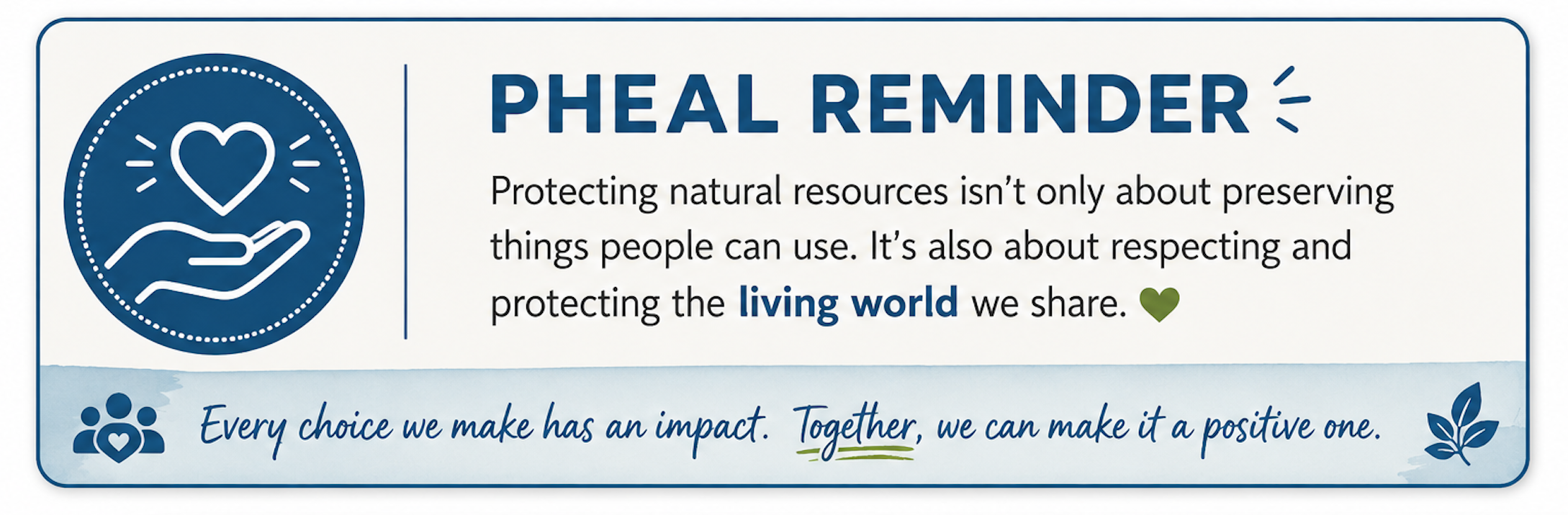 PHEAL call out box reminder natural resources
